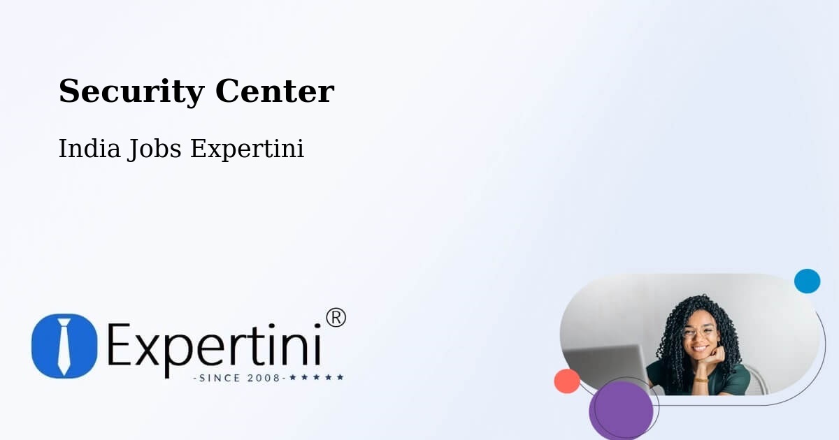 Security & Compliance – Gorantla - India Jobs Expertini